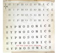 Hypnosonics - It's Not Like That Anymore [VINYL]