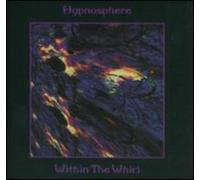 Hypnosphere - Within the Whirl