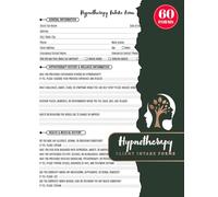 Hypnotherapy Client Intake Forms: Hypnosis Consultation & Consent Logbook for Hypnotherapists & Wellness Practices | 60 Forms, 120 Two-Sided Pages