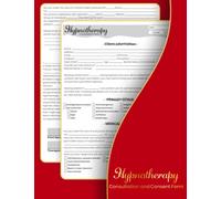Hypnotherapy Intake And Consent Form: Hypnosis Intake Form For Therapist. 50 Intake/ 50 Consent (8.5x11 Inch).