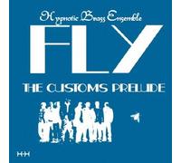 Hypnotic Brass Ensemble - Fly