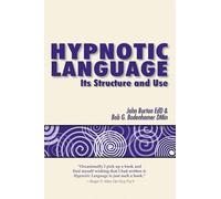 Hypnotic Language: Its Structure and Use
