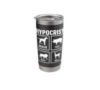 Hypocrisy Rescue Eat Pity Kill Stainless Steel Insulated Tumbler