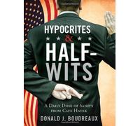 Hypocrites & Half-Wits: A Daily Dose of Sanity from Cafe Hayek