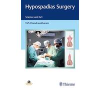 Hypospadias Surgery : Science and Art