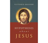 Hypotheses about Jesus
