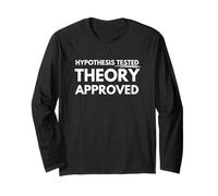 Hypothesis tested theory approved Long Sleeve T-Shirt