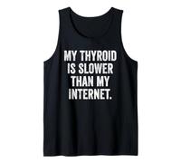 Hypothyroid Speed Humor Tee Slow Metabolism Thyroid Warrior Tank Top
