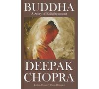 Hyrapiet, Dean Ruben – Deepak Chopra Presents: Buddha - A Story of Enlightnment