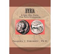 Hyria, A lost City-State, Una Polis Scomparsa.: Nola-Hyria