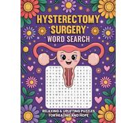 Hysterectomy Surgery Word Search: Relaxing & Uplifting Puzzles for Healing and Hope