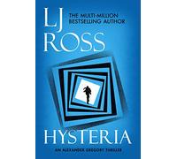 Hysteria: An Alexander Gregory Thriller (The Alexander Gregory Thrillers)