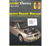 Hyundai Elantra 1996 Thru 2019 Haynes Repair Manual: Based on a Complete Teardown and Rebuild - Includes Essential Information for Today's More Complex Vehicles
