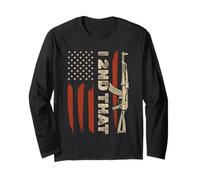 I 2nd That Second Amendment Patriotic American Flag Gift Long Sleeve T-Shirt