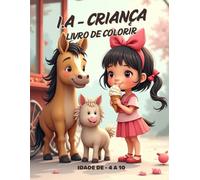 I.A - CRIANÇA LIVRO DE COLORIR: Livro de colorir para criaças com várias imagens diversas