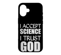 I Accept Science I Trust God Christian Believer Religious Case for iPhone 16