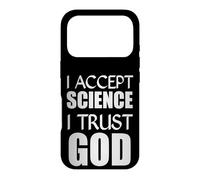 I Accept Science I Trust God Christian Believer Religious Case for iPhone 17 Pro