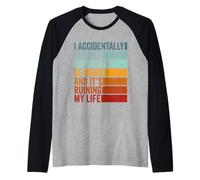 I Accidentally Became Important at Work Funny Office Joke Raglan Baseball Tee