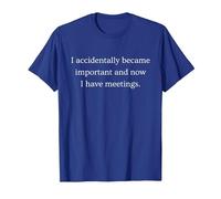 I Accidentally Became Important - Funny Office T-Shirt, Men, Royal Blue, XX-Large