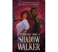 I Accidentally Hired a Shadow Walker