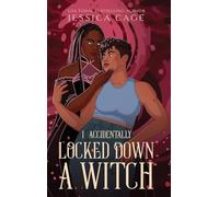 I Accidentally Locked Down a Witch