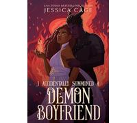 I Accidentally Summoned a Demon Boyfriend