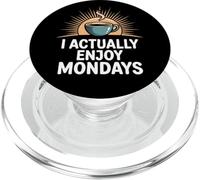 I Actually Enjoy Mondays Positive Workday Coffee Lover PopSockets PopGrip for MagSafe