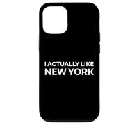 "I Actually Like New York." Funny American State Case for iPhone 12/12 Pro