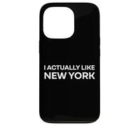 "I Actually Like New York." Funny American State Case for iPhone 13 Pro