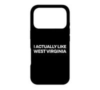 "I Actually Like West Virginia." Funny American State Case for iPhone 17 Pro