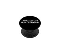 "I Actually Like West Virginia." Funny American State PopSockets Adhesive PopGrip
