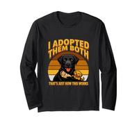 I Adopted Them Both That's Just How This Works Long Sleeve T-Shirt