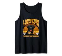I Adopted Them Both That's Just How This Works Tank Top