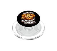 I Agree To Accept Cookies Tech Pun Cookie Lover Dad Joke PopSockets PopGrip for MagSafe