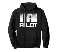 I AI A Lot Is An Artificial Intelligence Nerd Quote IT Admin Pullover Hoodie