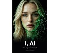 I, AI: I was designed to be consumed, not to speak.
