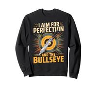I Aim For Perfection And The Bullseye Target Knife Sweatshirt