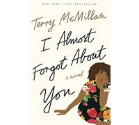 I Almost Forgot About You