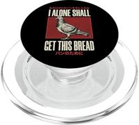 I Alone Shall Get This Bread PopSockets PopGrip for MagSafe