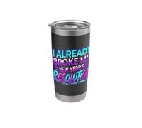 I Already Broke My New Year's Resolution Puns - Stainless Steel Insulated Tumbler