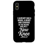 I Already Had A Brain A Heart And Courage So The Wizard Gave Case for iPhone X/XS