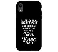 I Already Had A Brain A Heart And Courage So The Wizard Gave Case for iPhone XR