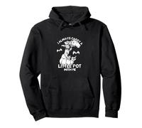 I Always Carry A Little Pot With Me Pullover Hoodie