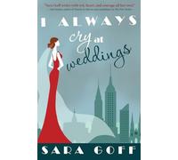 I Always Cry at Weddings