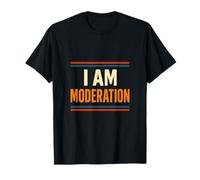 I Always Drink with Moderation/I Am Moderation Matching T-Shirt