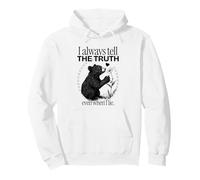 I always tell the truth even when I lie (Cute Bear Graphic) Pullover Hoodie