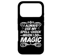 I always use my spell check when I do magic - Witch Case for iPhone 17 Pro
