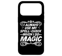 I always use my spell check when I do magic - Witch Case for iPhone 17 Pro Max