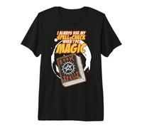 I Always use My Spell Check When I do Magic - Witch Premium T-Shirt