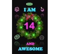 I AM 14 AND AWESOME: Unique Birthday Memory Keepsake Gift Book for 14 year old girl or boy. Kids Interview Questions, Story Writing, Drawing , Journal and Notebook for kids .